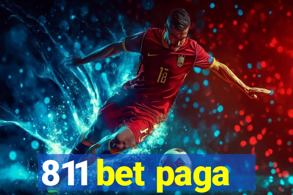 811 bet paga